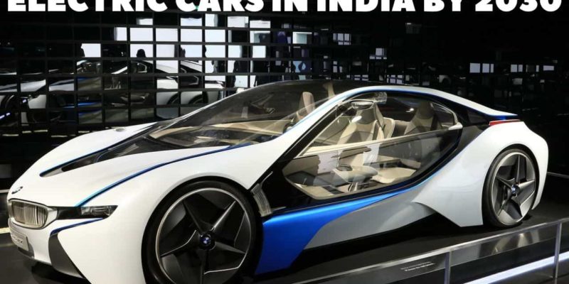 electric cars in india by 2030