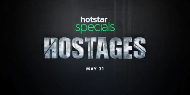 hostages review in hindi